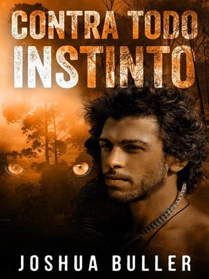 cover image of Contra todo instinto